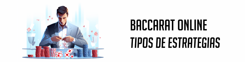 Baccarat Online Tipos de Estrategias Banner Casino Online Argentina