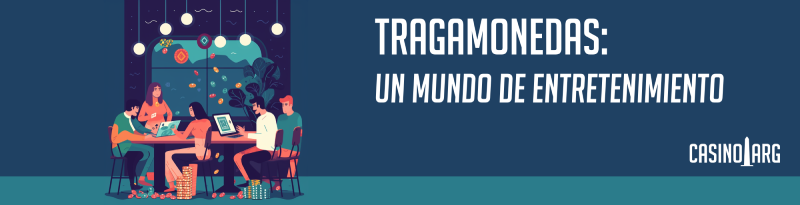 Tragamonedas: Jugá en un casino online de Argentina